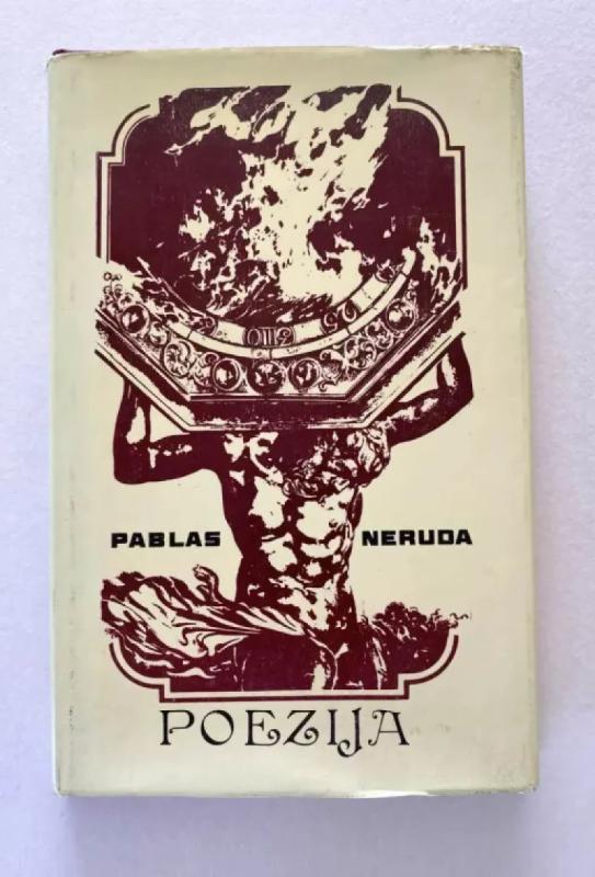 POEZIJA Pablas Neruda - Pablas Neruda, knyga 2
