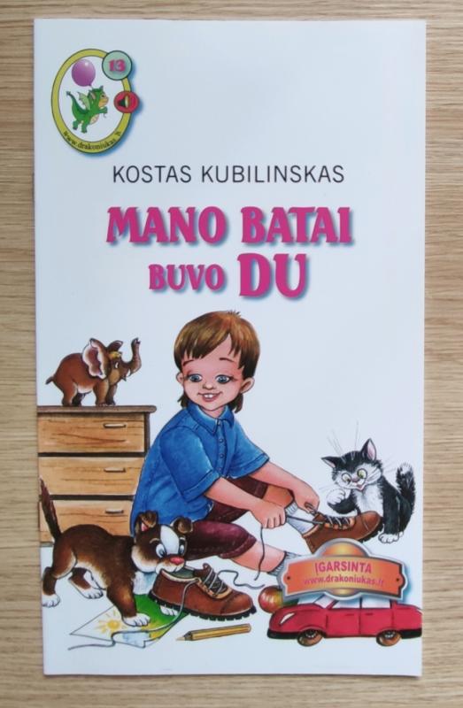 Mano batai buvo du - Kostas Kubilinskas, knyga 2