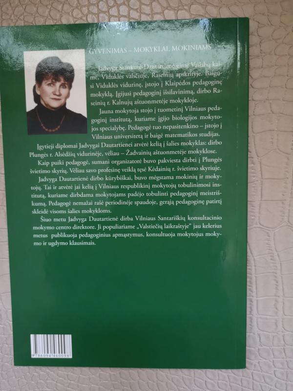 Šviesūs mokytojai ugdo šviesius mokinius - Jadvyga Dautartienė, knyga 3