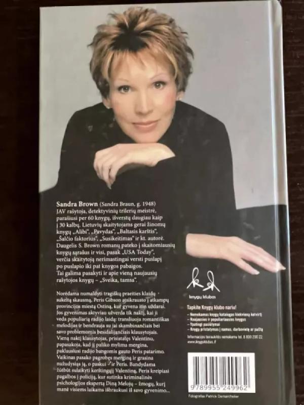 Sveika, Tamsa - Sandra Brown, knyga 3