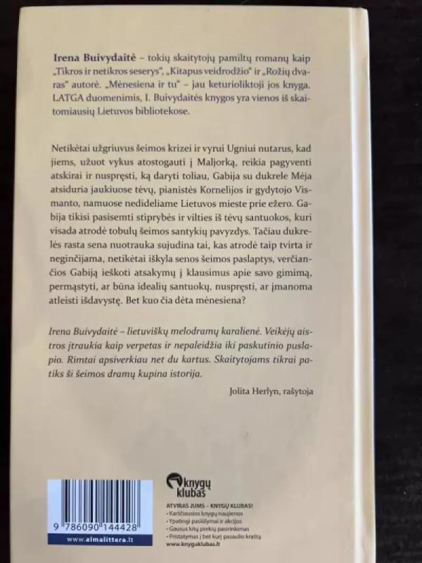 Mėnesiena ir tu - Irena Buivydaitė, knyga 3