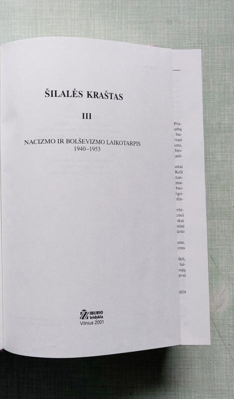 Šilalės kraštas. Nacizmo ir bolševizmo laikotarpis 1940-1953 m., 3 tomas - Edvardas Vidmantas, knyga 5