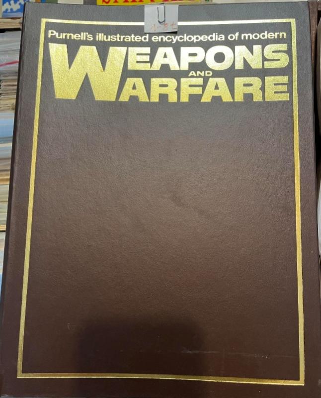 Purnell's Illustrated Encyclopedia Weapons and Warfare 8 Volumes Vol 1 - 8 - Autorių kolektyas, knyga 3