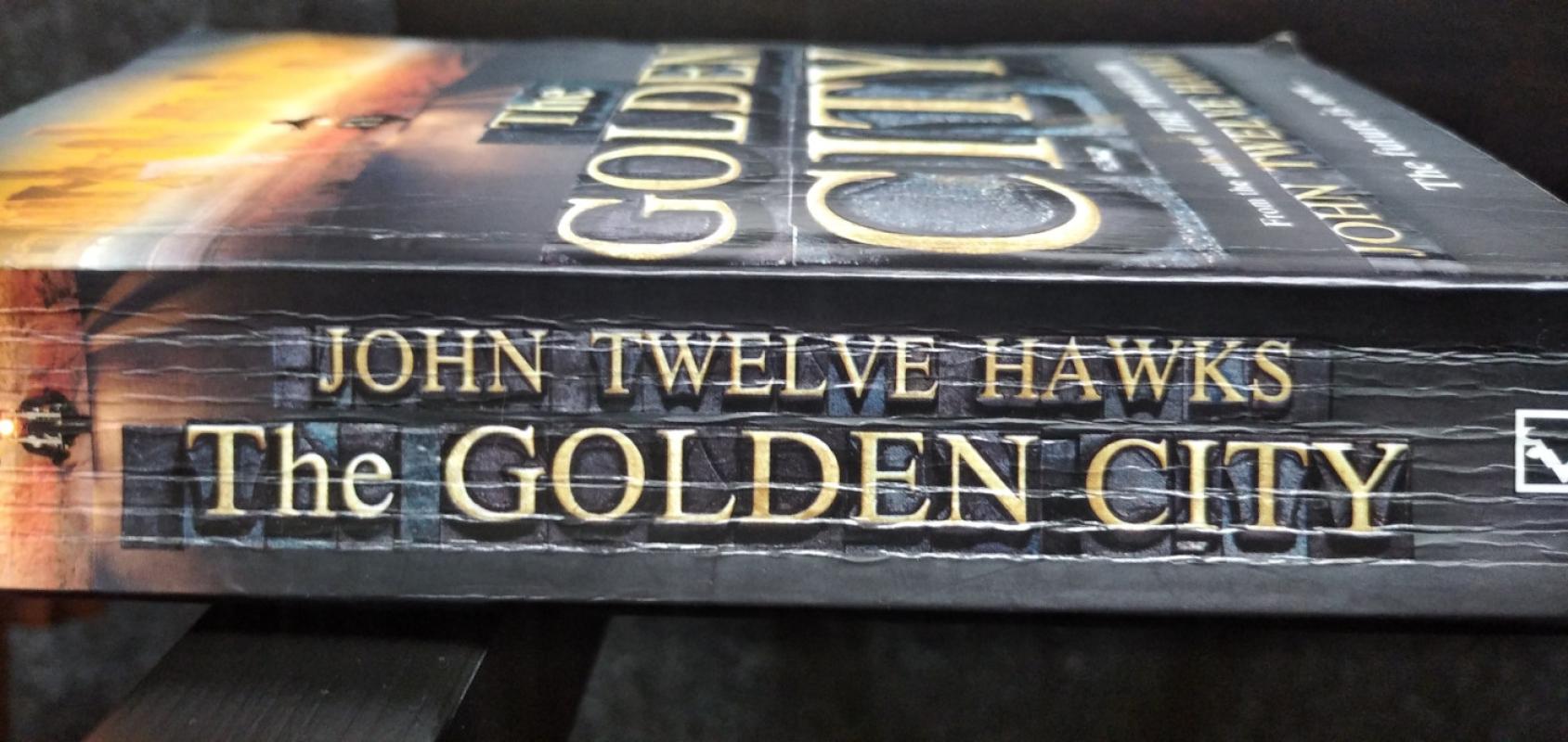 The Golden City - John Twelve Hawks, knyga 4