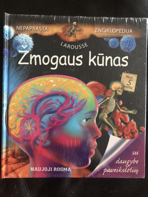 Žmogaus kūnas. Nepaprasta "Larousse" enciklopedija - Valerie Videau, knyga 2