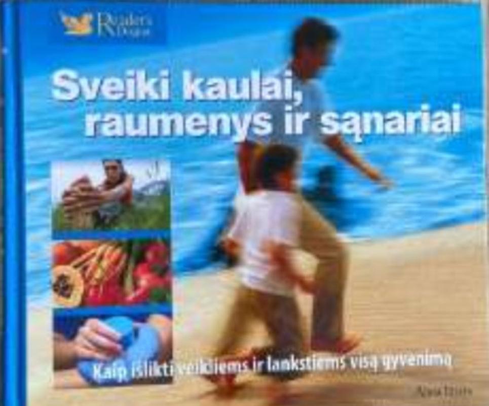 Sveiki kaulai, raumenys ir sąnariai - Autorių Kolektyvas, knyga 2