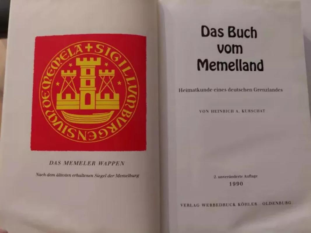 Das Buch vom Memelland - Heinrich A. Kurschat, knyga 4