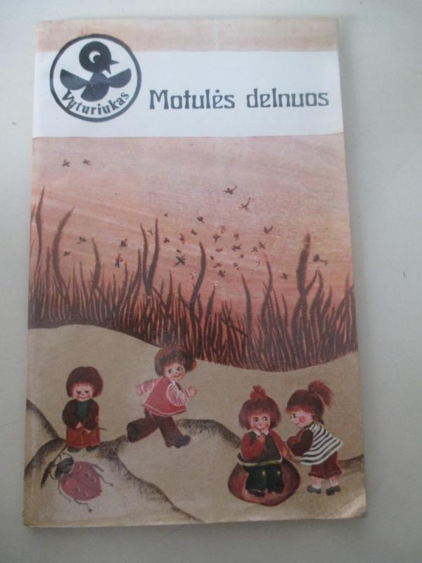 Motulės delnuos - Dalia Montvilienė, knyga 3