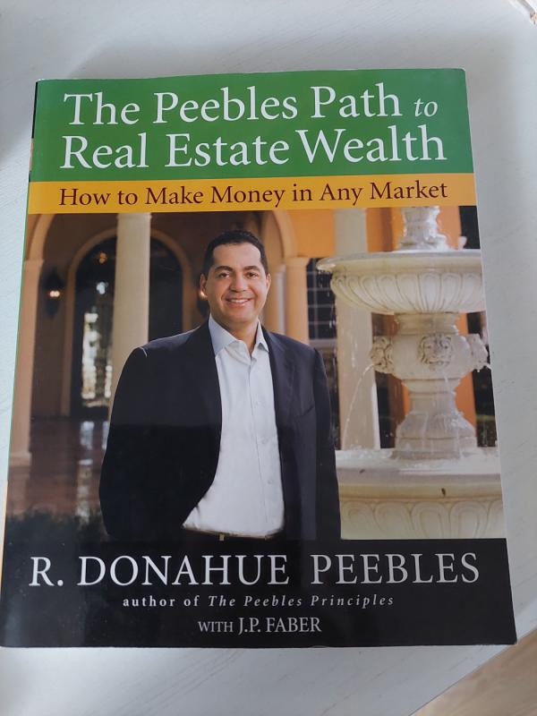 The Peebles Path to Real Estate Wealth - R. Donahue Peebles, knyga 2