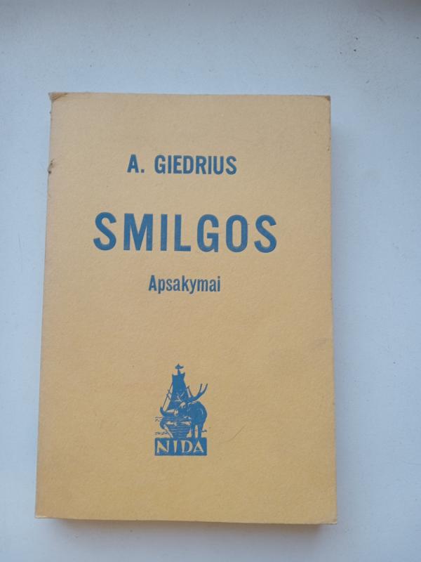 Smilgos - A. Giedrius, knyga 2