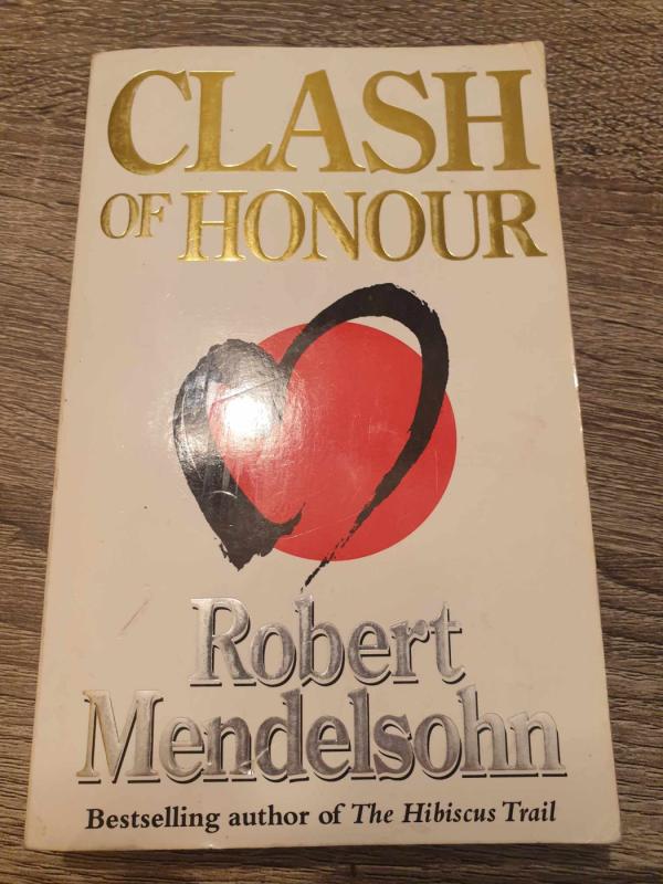 Clash of Honour - Robert Mendelsohn, knyga 2