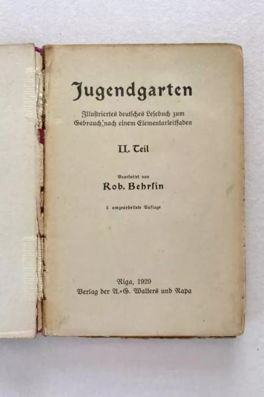 Jugendgarten Illustriertes deutsches Lesebuch 2. Teil - Rob. Behrsin, knyga 3
