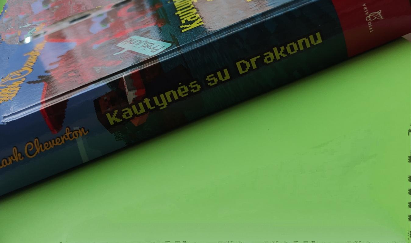 Kautynės su Drakonu. Trečioji serijos apie Žaidimoriterį999 knyga - Mark Cheverton, knyga 3