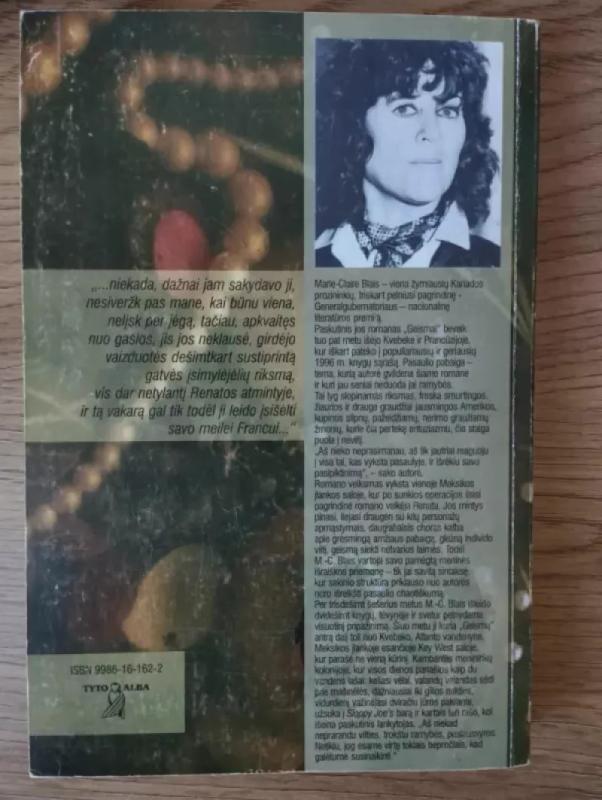 Geismai - Marie Claire Blais, knyga 3