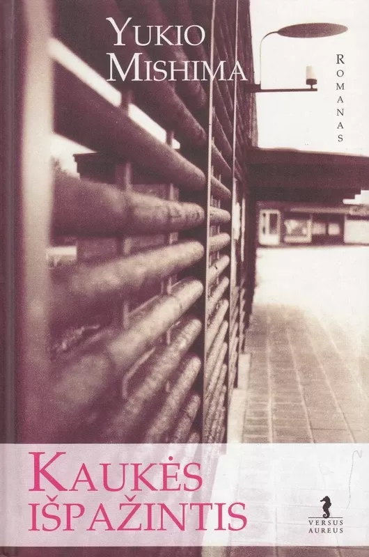 Kaukės išpažintis - Yukio Mishima, knyga 3