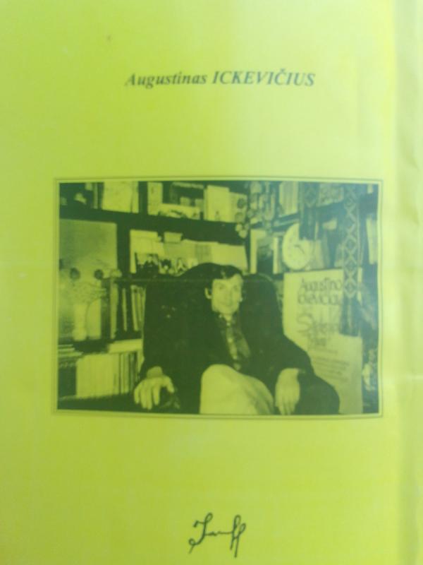 Prometėjiška šviesa - Augustinas Ickevičius, knyga 5