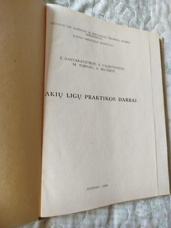 Akių Ligų praktikos darbai - E.Daktaravičienė,, knyga 3