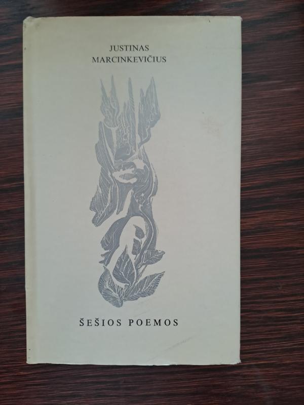 Šešios poemos - Justinas Marcinkevičius, knyga 2