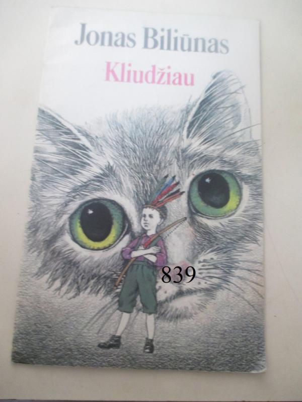 Kliūdžiau - Jonas Biliūnas, knyga 2