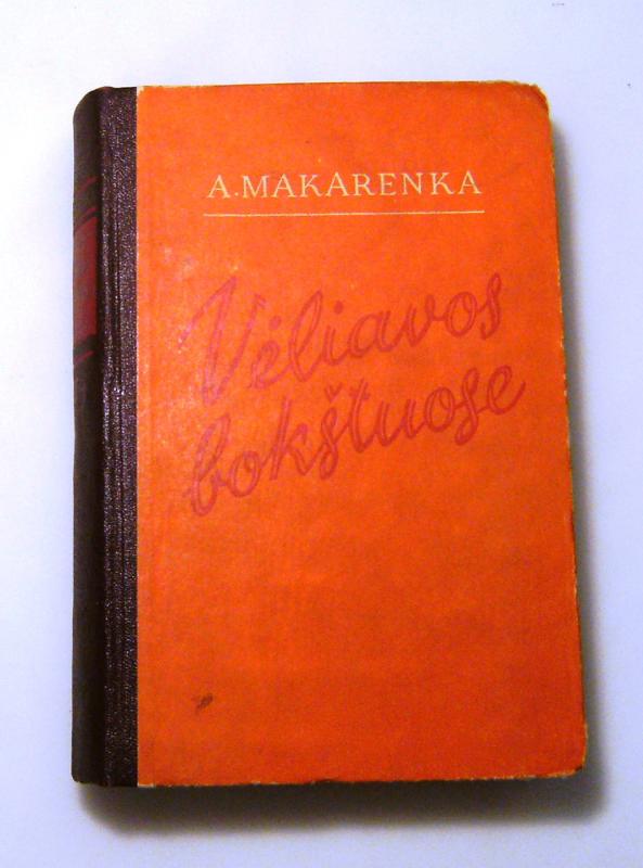 Vėliavos bokštuose - A. S. Makarenka, knyga 5