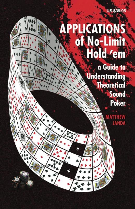 Applications of No-Limit Hold 'em - Matthew Janda, knyga 2