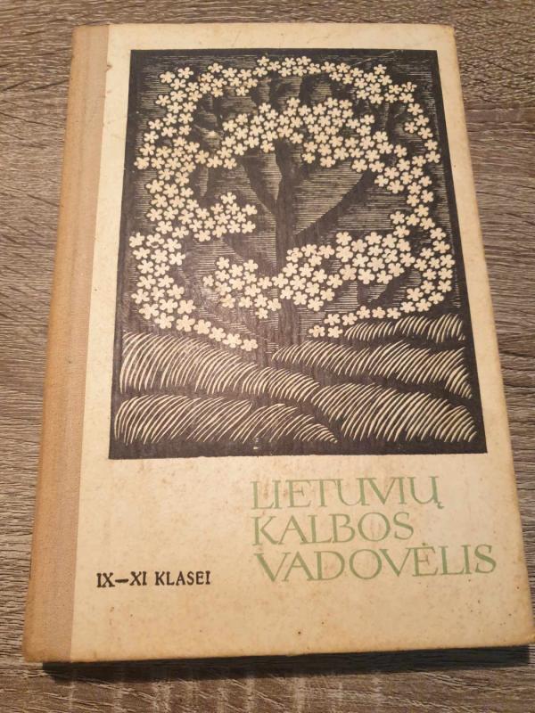 Lietuvių kalbos vadovėlis IX-XI klasei - A. Laigonaitė, knyga 2