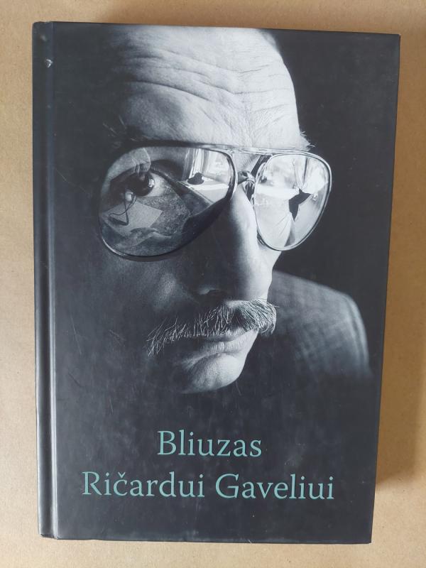 Bliuzas Ričardui Gaveliui - Autorių Kolektyvas, knyga 2
