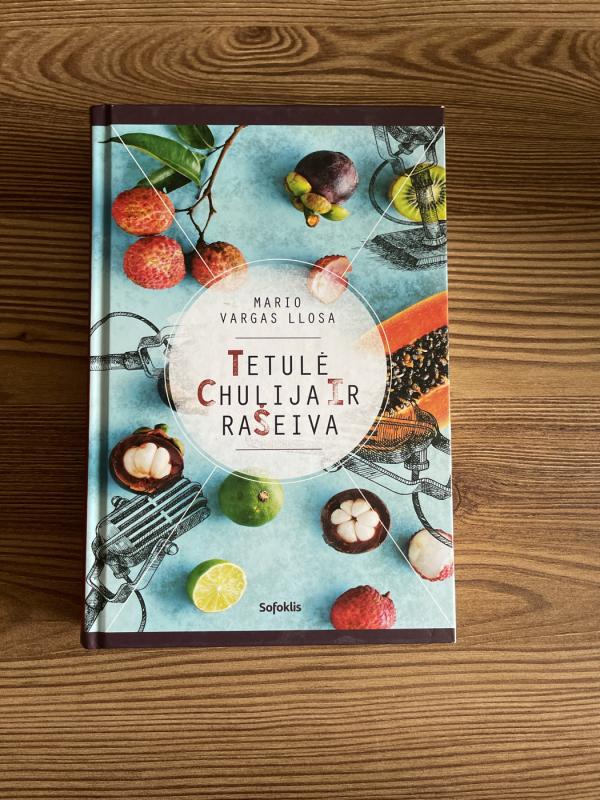 Tetulė Chulija ir rašeiva - Mario Vargas Llosa, knyga 2