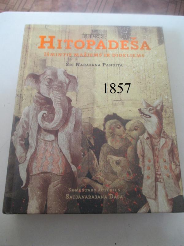 Hitopadeša Išmintis mažiems ir dideliems - Šri Narajana Pandita, knyga 2