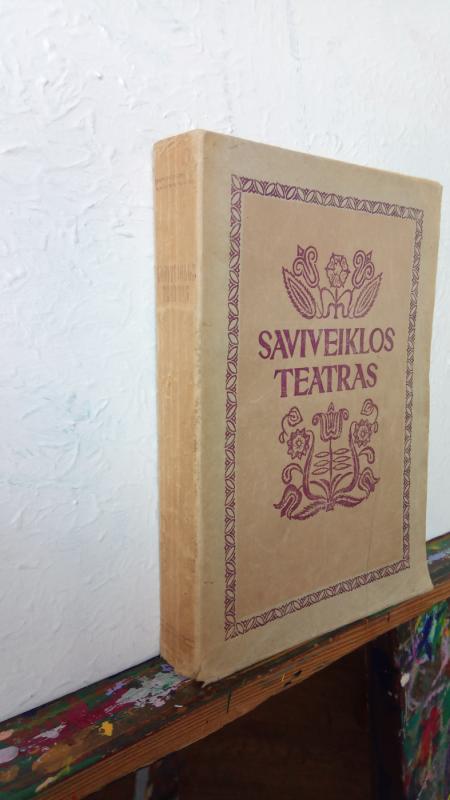 Saviveiklos teatras - Autorių Kolektyvas, knyga 3