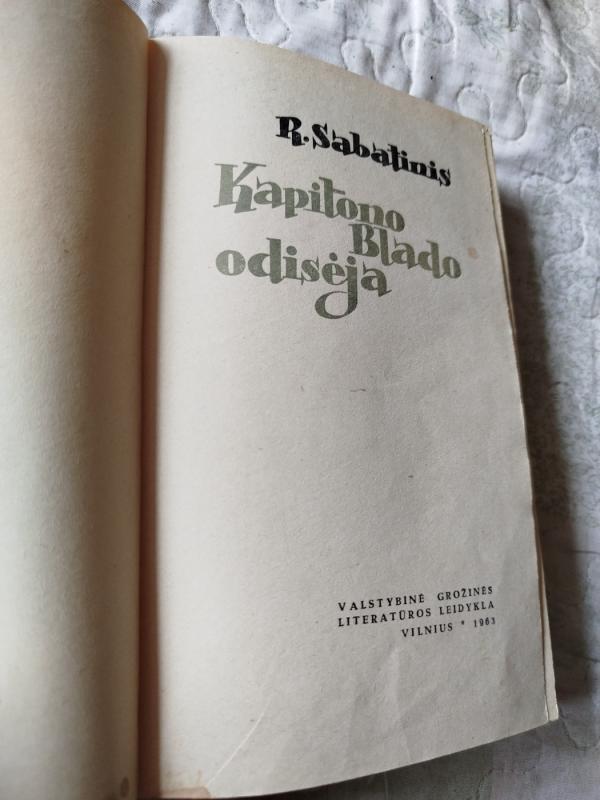 Kapitono Blado odisėja - Rafaelis Sabatinis, knyga 3