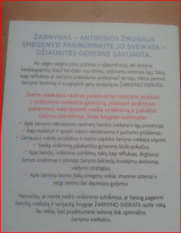 ŽARNYNO SVEIKATA: kaip pagerinti virškinimą ir kokių gyvybiškai svarbių klaidų nedaryti – holistinis požiūris į virškinimo gerinimą + praktiniai patarimai - Dainora Krasavičiūtė, knyga 4