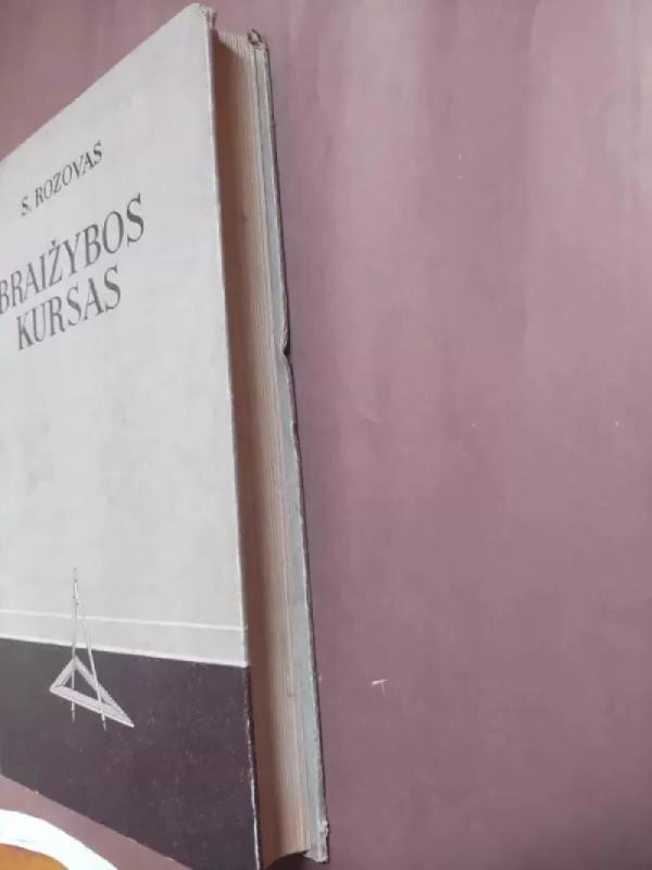 BRAIŽYBOS KURSAS - S. V. Rozovas, knyga 3