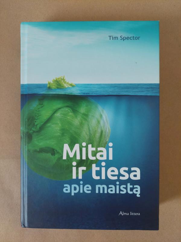Mitai ir tiesa apie maistą - Tim Spector, knyga 2