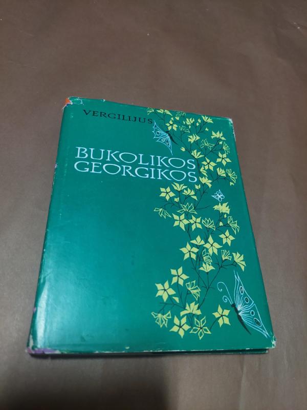 Bukolikos. Georgikos - Autorių Kolektyvas, knyga 2