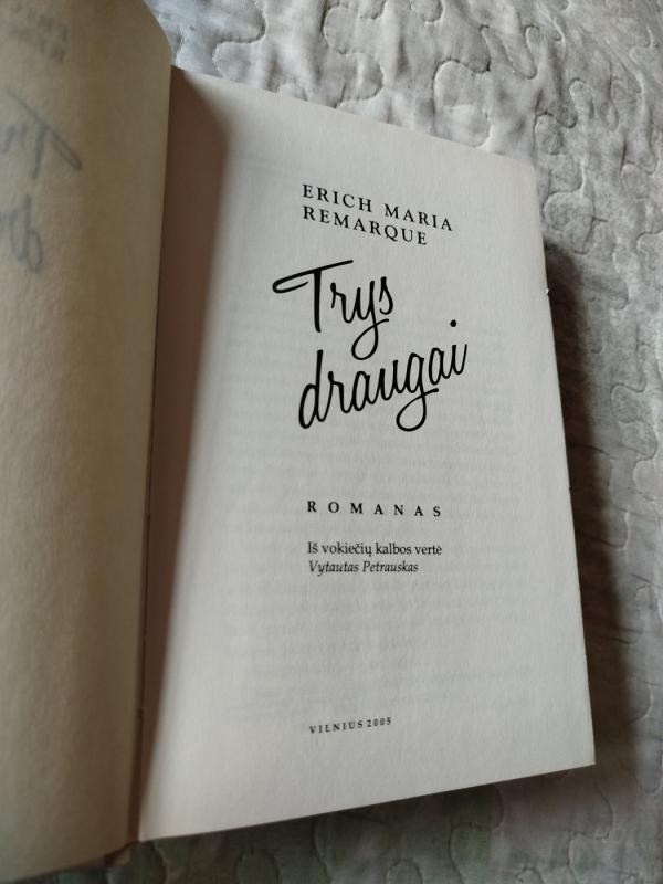 Trys draugai - Erich Maria Remarque, knyga 3