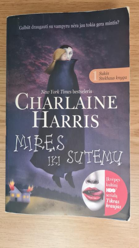 Miręs iki sutemų - Charlaine Harris, knyga 2