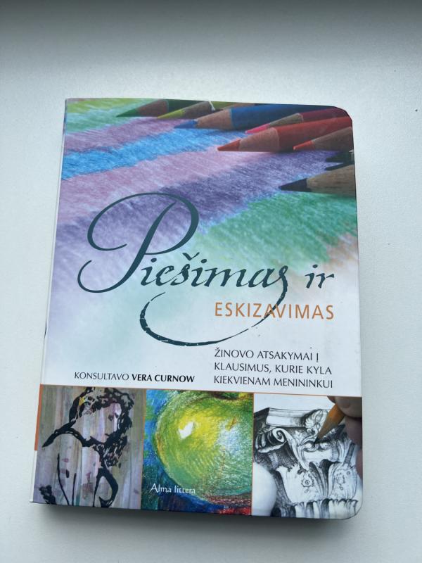 Piešimas ir eskizavimas. Žinovo atsakymai į klausimus, kurie kyla kiekvienam menininkui - Vera Curnow, knyga 3