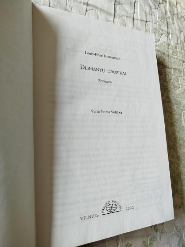 Deimantų grobikai - Louis-Henri Busenaras, knyga 3