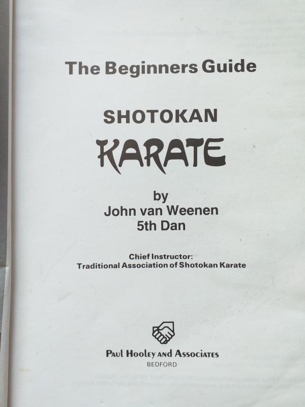 The Beginners Guide To Shotokan Karate - John Van Weenen, knyga 3