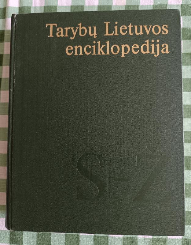 Tarybų Lietuvos enciklopedija (4 tomas) - Autorių Kolektyvas, knyga 3