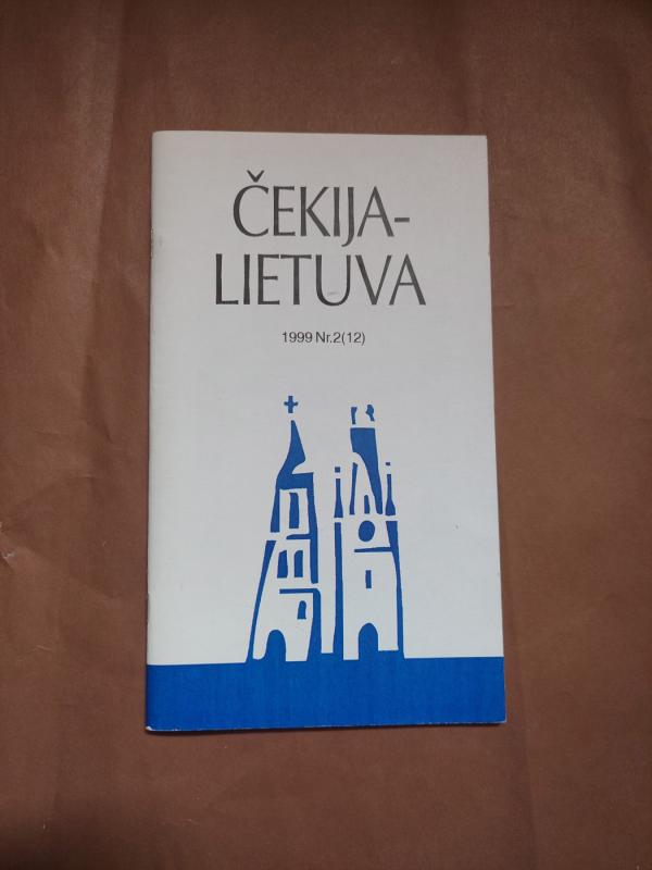 Čekija - Lietuva, 1999 m., Nr. 2 (12) - Autorių Kolektyvas, knyga 2