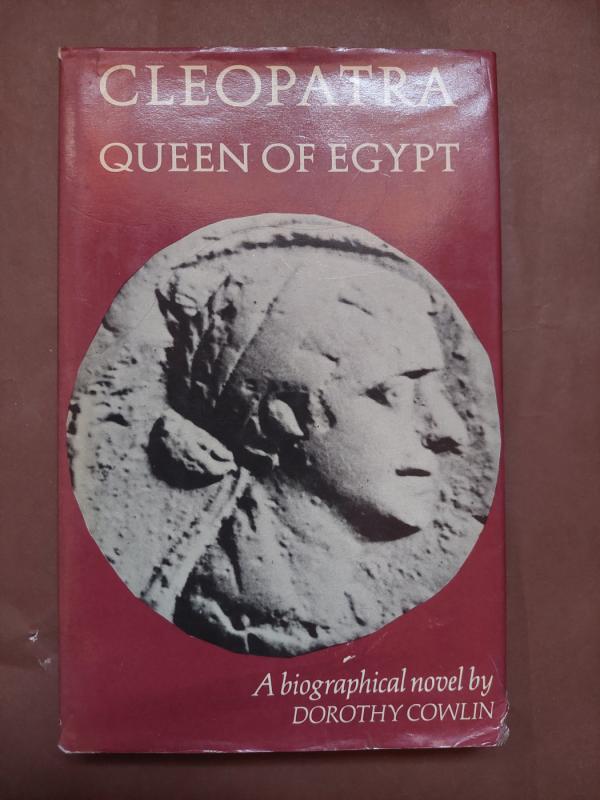 Cleopatra queen of Egypt - Dorothy Cowlin, knyga 2