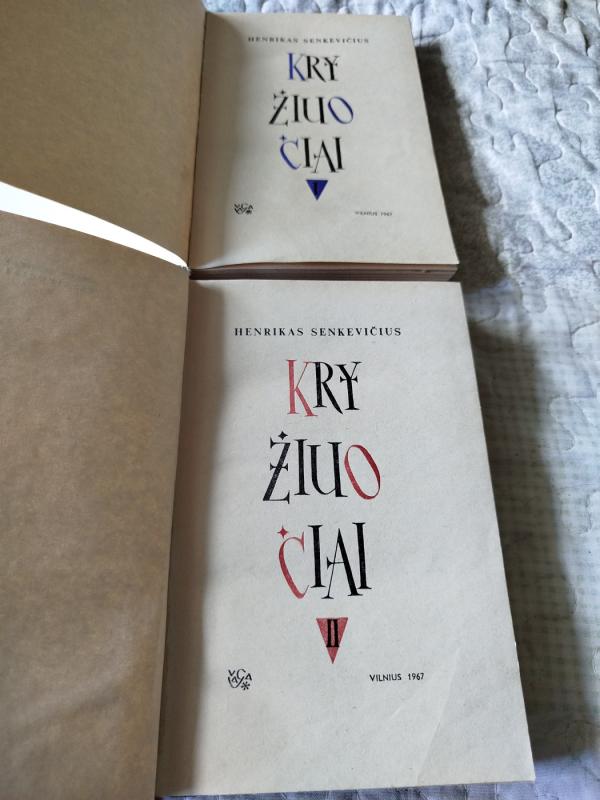 Kryžiuočiai (2 tomai) - Henrikas Senkevičius, knyga 4