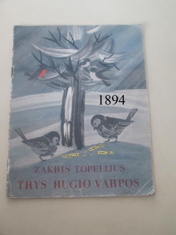 Trys rugio varpos - Zakris Topelijus, knyga 2