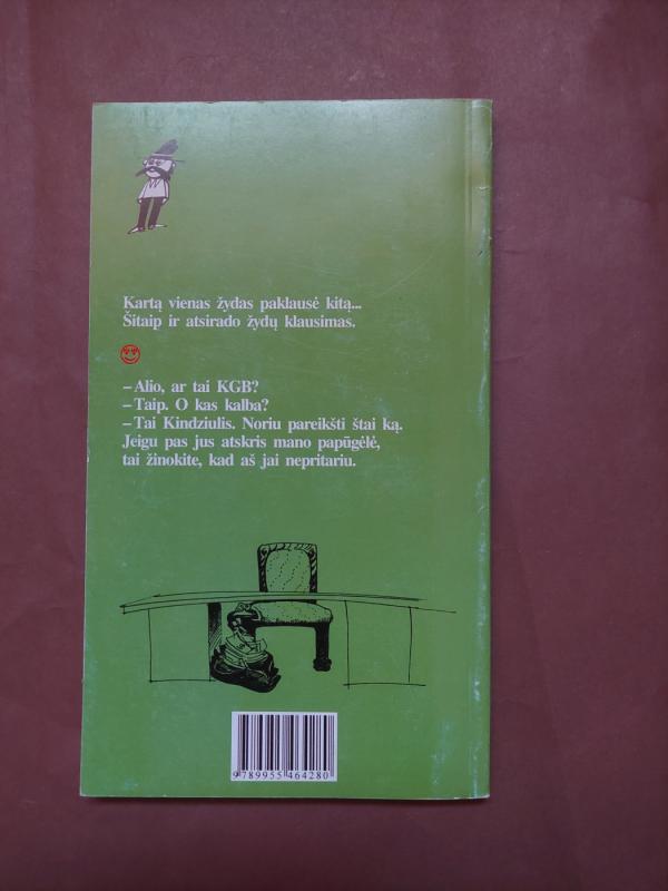 Čia priėjo Kindziulis - Leopoldas Stanevičius, knyga 3