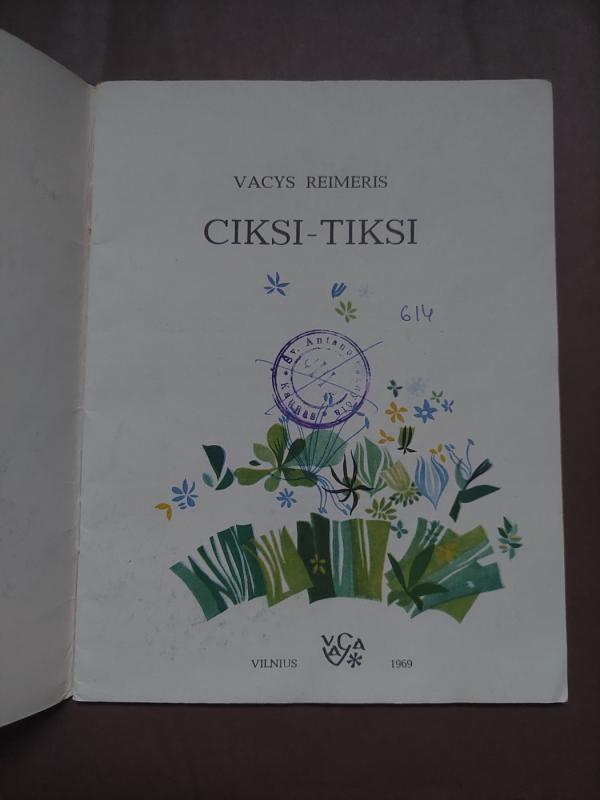 Ciksi-tiksi - Vacys Reimeris, knyga 3