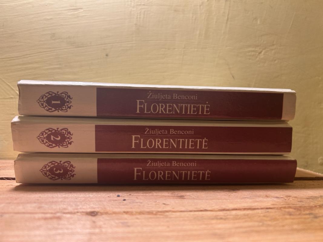 Florentietė (I II III dalys) - Žiuljeta Benconi, knyga 3