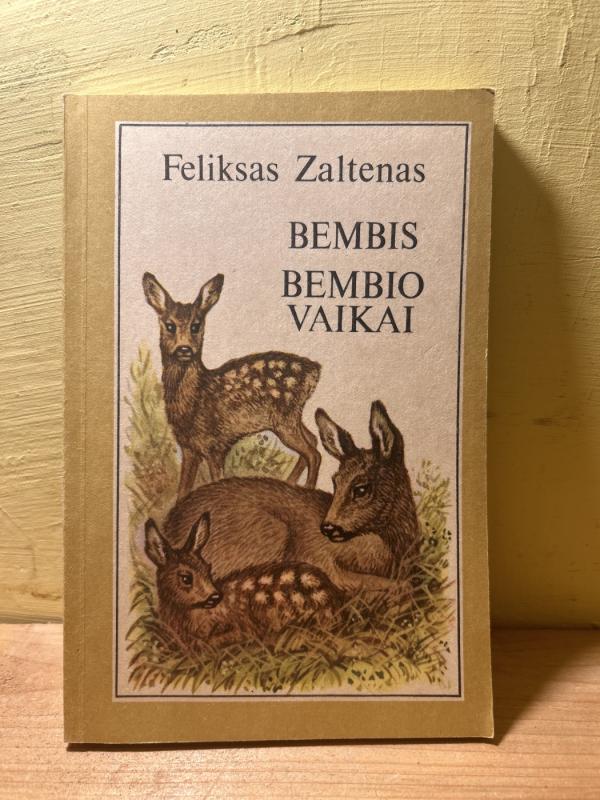 Bembis. Bembio vaikai - Feliksas Zaltenas, knyga 2