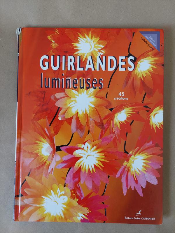 Guirlandes lumineuses - Isabelle Kassap, knyga 2